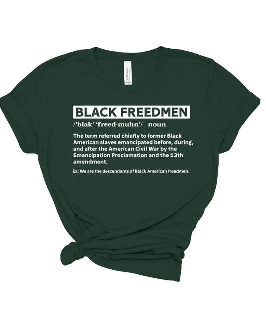 BLACK FREEDMEN DEFINITION T-SHIRT